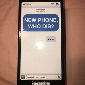NEW PHONE WHO DIS? Game